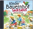 Hartmut E. H&Atilde;&para;fele, Hartmut E H&ouml;fele, Hartmut E. H&ouml;fele, Vanessa Paulsen - Kinder-Bauernhof-Spektakel, 1 Audio-CD (Audio book)