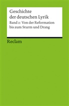 Hans-G Kemper, Hans-Georg Kemper - Geschichte der deutschen Lyrik - Bd.2: Geschichte der deutschen Lyrik. Band 2: Von der Reformation bis zum Sturm und Drang. Bd.2