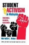 Meredith Weiss, Meredith L. Weiss - Student Activism in Malaysia