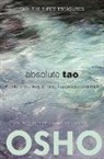 Osho, Osho International Foundation, Osho International Foundation - Absolute Tao
