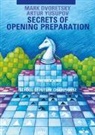 Mark Dvoretsky, Artur Yusupov - School of Future Champions / Secrets of opening preparation