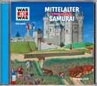 Matthias Falk, Kurt Haderer, Crock Krumbiegel - WAS IST WAS H&ouml;rspiel: Mittelalter/ Samurai, Audio-CD (Audio book)