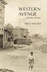 Fred Arroyo - Western Avenue and Other Fictions