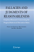 Frans H. Van Eemeren, Bar Garssen, Bart Garssen, Bert Meuffels, Frans van Eemeren, Frans H Van Eemeren... - Fallacies and Judgments of Reasonableness