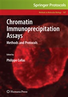 Philipp Collas, Philippe Collas - Chromatin Immunoprecipitation Assays