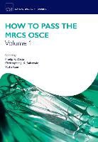Pradip K./ Bulstrode Datta, Chris Bulstrode, Chris (Clinical Reader in Trauma and Orthopaedics Bulstrode, Christopher Bulstrode, Bulstrode Chris, Pradip K. Datta... - How to Pass the Mrcs Osce