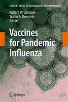 A Orenstein, A Orenstein, Richard W Compans, Richard W. Compans, Walter Orenstein, Walter A. Orenstein... - Vaccines for Pandemic Influenza