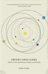 Steven Gimbel, Steven (Gettysburg College) Gimbel - Einstein's Jewish Science