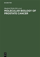 J. E. Altwein, E Altwein, J E Altwein, S. Kuptz, B. Schmitz-Dr&auml;ger, B Schmitz-Dr&auml;ger et al... - Molecular Biology of Prostate Cancer