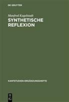 Manfred Kugelstadt - Synthetische Reflexion