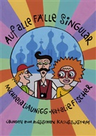 Natalie Fischer, Joulia K&ouml;stenbaumer, Michael Liaunigg, Michaela Liaunigg, Alexander Strohmaier - Auf alle F&auml;lle Singular