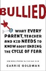 Carrie Goldman, Carrie Goldman Segall - Bullied