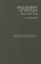 Maudlin, Tim Maudlin - Philosophy of Physics