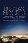 Mar a. Deguzm N., Maraia Deguzmaan, Maria Deguzman, Mar&iacute;a Deguzm&aacute;n, Deguzman Maria - Buenas Noches, American Culture