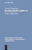 Sextus Propertius, Propertius/fedeli, Properz, Paol Fedeli, Paolo Fedeli - Elegiarum Libri IV Pb