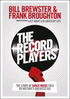 Bill Brewster, Bill Broughton Brewster, Frank Broughton - The Record Players