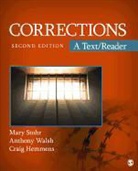 Craig Hemmens, Craig T. Hemmens, Mary Stohr, Mary K. Stohr, Mary K. Walsh Stohr, Mary K./ Walsh Stohr... - Corrections: A Text/reader