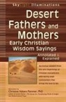 Christine Paintner, Christine Valters Paintner, Paintner Christine Valters, Christine Valters Paintner Phd - Desert Fathers and Mothers