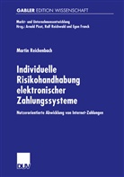Martin Reichenbach - Individuelle Risikohandhabung elektronischer Zahlungssysteme