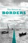 Lissa K Wadewitz, Lissa K. Wadewitz, Lissa K. Wadewitz Wadewitz - Nature of Borders