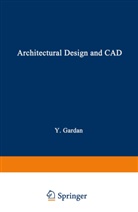 Yvon Gardan, Gardan Yvon - Architectural Design and CAD