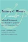 Rebecca (EDT)/ Paquette Fox, Elizabeth Fox-Genovese, Rebecca Fox, Robert L Paquette, Robert L. Paquette - History and Women, Culture and Faith