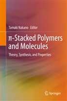 Tamak Nakano, Tamaki Nakano - Pi-Stacked Polymers and Molecules