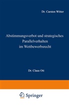 Carsten Witter - Abstimmungsverbot und strategisches Parallelverhalten im Wettbewerbsrecht