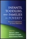 J. Lawrence Aber, Kathleen Baggett, Nicole Gardner-Neblett, Gardner-Neblett Nicole, Samuel L Odom, Samuel L (University of North Carolina at Chapel Hill Odom... - Infants, Toddlers, and Families in Poverty