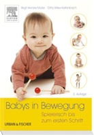 Kienzle-M&uuml;lle, Birgi Kienzle-M&uuml;ller, Birgit Kienzle-M&uuml;ller, Wilke-Kaltenbach, Gitta Wilke-Kaltenbach - Babys in Bewegung