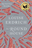 Louise Erdrich - The Round House