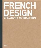 Anne Bony, Alain Lardet, Sophie Z&eacute;non - French Design Transmission, Know-how