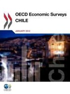 Oecd Publishing, Organisation for Economic Co-Operation and Develop, Organization For Economic Cooperation An - Chile 2012