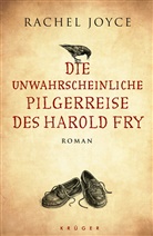 Rachel Joyce - Die unwahrscheinliche Pilgerreise des Harold Fry