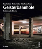 Knobloc, Hein Knobloch, Heinz Knobloch, Richte, M Richter, Michae Richter... - Geisterbahnh&ouml;fe