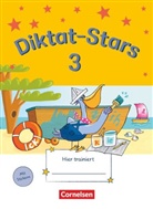 Auer, Mari Auer, Maria Auer, Birgit Wei&szlig;, Johanna Schmidt-B&uuml;ttner, Kornelia Winkelmeyr... - Diktat-Stars: Diktat-Stars - Allgemeine Ausgabe - 3. Schuljahr