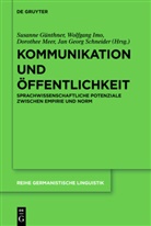 G&uuml;nthne, Susanne G&uuml;nthner, IM, Wolfgan Imo, Wolfgang Imo, Dorothee Meer... - Kommunikation und &Ouml;ffentlichkeit