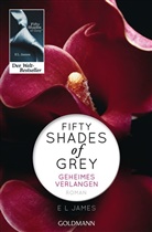 E L James, E. L. James - Shades of Grey - Geheimes Verlangen