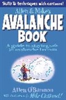 Allen Bannon, Mike Clelland, Clelland Mike, O&amp;apos, Allen O'Bannon, Mike Clelland - Allen and Mike's Avalanche Book