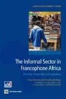 Nancy Benjamin, Nancy/ Mbaye Benjamin, Ahmadou Aly Mbaye, Aly Ahmadou Mbaye - The Informal Sector in Francophone Africa