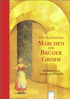 Br&uuml;der Grimm, Jacob Grimm, Jakob Grimm, Wilhelm Grimm, Willhelm Grimm, Anastassija Archipova... - Die sch&ouml;nsten M&auml;rchen der Br&uuml;der Grimm