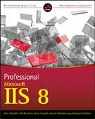COCHRAN, Jef Cochran, Jeff Cochran, Cochran Jeff, Forsyth, Scott Forsyth... - Professional Microsoft Iis 8