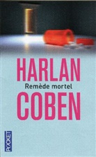 Harlan Coben, Coben Harlan - Rem&egrave;de mortel