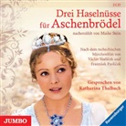 Franticek Pavlicek, Maike Stein, Meike Stein, Vaclav Vorlicek, V&aacute;clav Vorl&iacute;cek, Katharina Thalbach - Drei Haseln&uuml;sse f&uuml;r Aschenbr&ouml;del, 2 Audio-CDs (Audio book)