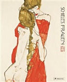 Jane Kallir, Egon Schiele - Schieles Frauen