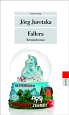 J&ouml;rg Juretzka, J&ouml;rg Juretzka - Fallera