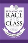 Elizabeth Aries, Elizabeth/ Berman Aries, Richard Berman - Speaking of Race and Class