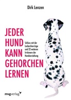 Sebastia Br&uuml;ck, Sebastian Br&uuml;ck, Sebastian; Lenzen Br&uuml;ck, Dir Lenzen, Dirk Lenzen - Jeder Hund kann gehorchen lernen