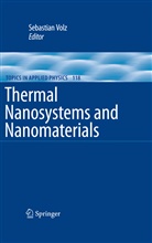Sebastia Volz, Sebastian Volz - Thermal Nanosystems and Nanomaterials