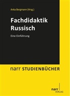 Ank Bergmann, Anka Bergmann - Fachdidaktik Russisch